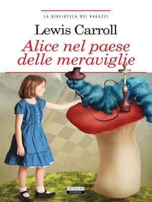 cover image of Alice nel paese delle meraviglie